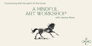 A Mindful Art Workshop with Jeanne Rewa