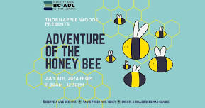 Adventure of the Honey Bee