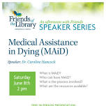 MAiD. Medical Assistance in Dying