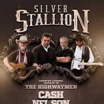 Silver Stallion – A Tribute to The Highwaymen with opening act The Carl Webb Band