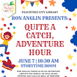 Fantastic Fridays: Quite a Catch, Adventure Hour with Ron Anglin (Juggler)