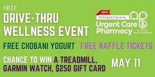 Drive-Thru Wellness Free Event - Downtown Urgent Care and Pharmacy by Family Health Services