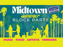 Midtown Fridays! Summer Block Party