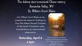 The Adena Astronomical Observatory Presentation by William Scott Blake