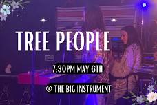 Tree People! 5.6@7:30