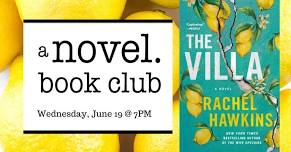 A Novel Book Club: THE VILLA