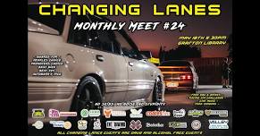 Changing Lanes Monthly Meet March 2024