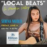 Local Beats :  Live Music in Paradise Valley featuring Serena Nicolle at Hilton Scottsdale Resort & Villas