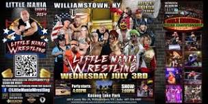 Williamstown, NY - Little Mania Wrestling presents: Micro Agression!