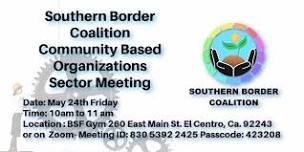 Southern Border Coalition Community Based Organization Sector Meeting