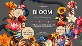 BLOOM - Women's Wellness Morning