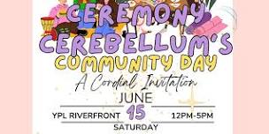 Ceremony Cerebellum Community Day