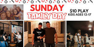 Discount Days   **SUNDAY**  Family Day: $10 Play for Kids Ages 12-17