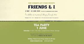 Tea Party at “Friends & I” Art Exhibition