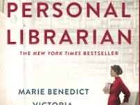 Book discussion- The Personal Librarian  by Heather Terrell and Victoria