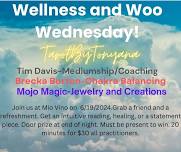 Wellness and Woo Wednesday