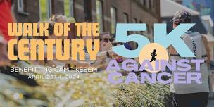 Walk of the Century: 5K Against Cancer