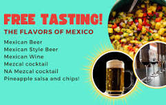 FREE TASTING - The Flavors of Mexico