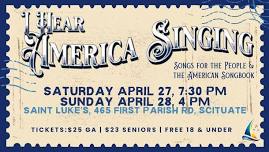 I Hear America Singing: Songs for the People and the American Songbook