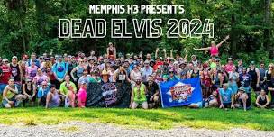 Memphis H3 - DEAD ELVIS 2024