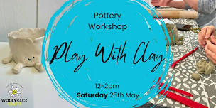 Play With Clay (All Ages)