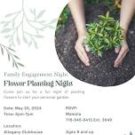 Flower Planting Night