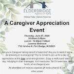 Fort Dodge Caregiver Appreciation Event - Hosted by Elderbridge Agency on Aging