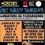 Dirt Thirsty Thursdays