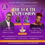 Calvary Temple Youth Explosion 2024