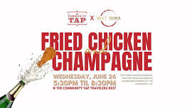 Champagne & Fried Chicken with The Community Tap Travelers Rest & Yaki Yama