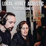 Local Honey Acoustic