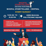 Bhopal Storytellers (Central) - Weekly Club Meeting