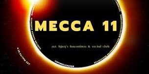 The Mecca 11