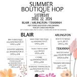 Summer Boutique Hop (Blair and Surrounding towns)