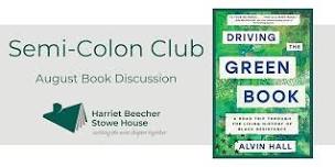 Driving the Green Book (August Semi-Colon Club)