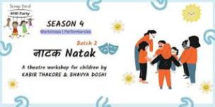 Natak Natak - Theatre workshop for kids (Batch 2)