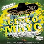 CINCO DE MAYO TURN UP!!!