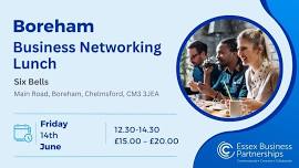 Boreham Business Networking Lunch at the Six Bells – 202406