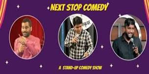 NEXT STOP COMEDY