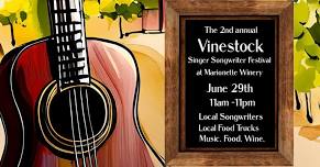 Vinestock! A One Day Singer Songwriter Festival