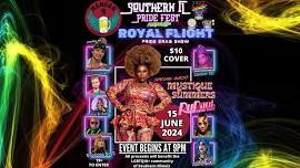 ROYAL FLIGHT PRIDE DRAG SHOW w/ special guest Mystique Summers (RuPaul's Drag Race) @ Hangar 9!