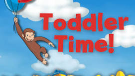 Toddler Time with Curious George