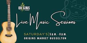 Live Music Sessions at Origins