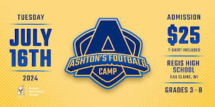 Ashton's Football Camp: 4th Annual