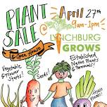 Lynchburg Grows 2024 Plant Sale & Open House