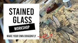 Dragonfly Stained Glass Workshop