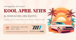 Kool April Nites with MortgageOne - Real Estate Industry Exclusive Event! 