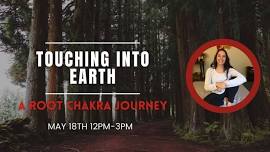 Touching Into Earth: A Root Chakra Journey