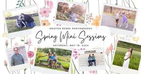 2024 Spring Mini Sessions with Kristen Renee Photography