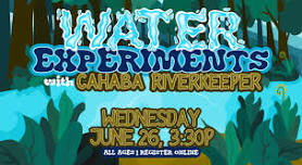 Water Experiements with Cahaba Riverkeeper